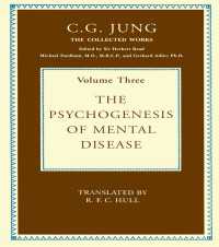 The Psychogenesis of Mental Disease（3）