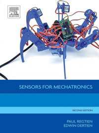 メカトロニクスのためのセンサー（第２版）<br>Sensors for Mechatronics（2）