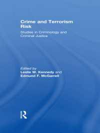 犯罪とテロリズムのリスク<br>Crime and Terrorism Risk : Studies in Criminology and Criminal Justice