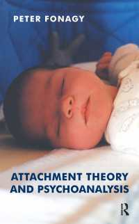Attachment Theory and Psychoanalysis