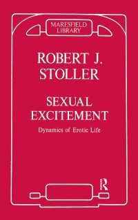 Sexual Excitement : Dynamics of Erotic Life