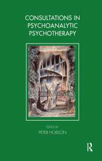 Consultations in Dynamic Psychotherapy