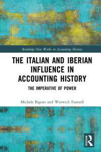 会計史におけるイタリア・イベリア半島諸国の影響<br>The Italian and Iberian Influence in Accounting History : The Imperative of Power