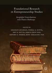 Foundational Research in Entrepreneurship Studies : Insightful Contributions and Future Pathways