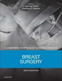 Breast Surgery E-Book : Companion to Specialist Surgical Practice（6）