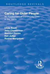Caring for Older People : An Assessment of Community Care in the 1990s