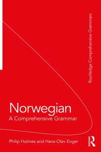 ノルウェー語文法大全<br>Norwegian: A Comprehensive Grammar