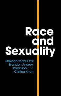 人種とセクシュアリティ<br>Race and Sexuality