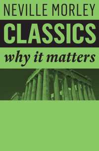なぜ西洋古典が重要か<br>Classics : Why It Matters