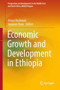 Economic Growth and Development in Ethiopia〈1st ed. 2018〉
