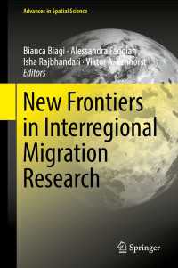 New Frontiers in Interregional Migration Research〈1st ed. 2018〉
