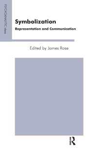 Symbolization : Representation and Communication