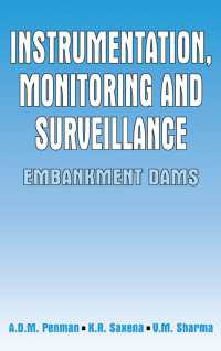 Instrumentation, Monitoring and Surveillance: Embankment Dams