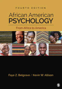 アフリカ系アメリカ人心理学（第４版）<br>African American Psychology : From Africa to America（Fourth Edition）