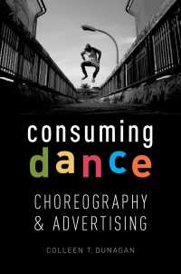 ダンスの広告文化<br>Consuming Dance : Choreography and Advertising