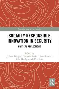 安全保障における社会的責任とイノベーション<br>Socially Responsible Innovation in Security : Critical Reflections