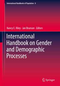 ジェンダーと人口学的過程：国際ハンドブック<br>International Handbook on Gender and Demographic Processes〈1st ed. 2018〉