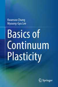 連続塑性の基礎（テキスト）<br>Basics of Continuum Plasticity
