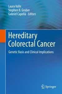 Hereditary Colorectal Cancer : Genetic Basis and Clinical Implications