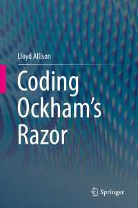 Coding Ockham's Razor〈1st ed. 2018〉