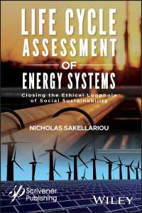 Life Cycle Assessment of Energy Systems : Closing the Ethical Loophole of Social Sustainability
