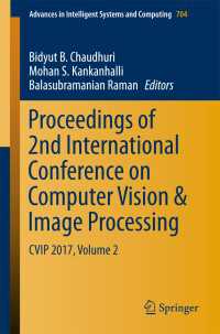 Proceedings of 2nd International Conference on Computer Vision & Image Processing : CVIP 2017, Volume 2