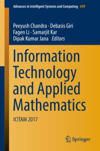 Information Technology and Applied Mathematics〈1st ed. 2019〉 : ICITAM 2017