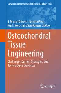 Osteochondral Tissue Engineering : Challenges, Current Strategies, and Technological Advances
