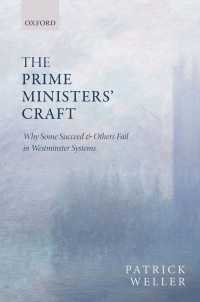 首相の成否：比較考察<br>The Prime Ministers' Craft : Why Some Succeed and Others Fail in Westminster Systems