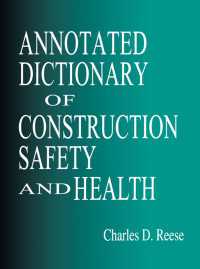 建設安全辞典<br>Annotated Dictionary of Construction Safety and Health