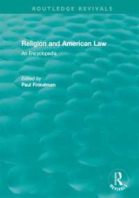 Routledge Revivals: Religion and American Law (2006) : An Encyclopedia