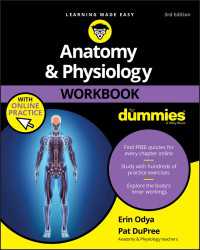 誰でもわかる解剖学・生理学（第３版）<br>Anatomy & Physiology Workbook For Dummies with Online Practice（3）