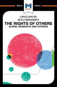 ＜100ページで学ぶ名著＞セイラ・ベンハビブ『他者の権利：外国人・居留民・市民』<br>An Analysis of Seyla Benhabib's The Rights of Others : Aliens, Residents and Citizens