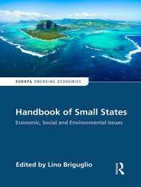 Handbook of Small States : Economic, Social and Environmental Issues