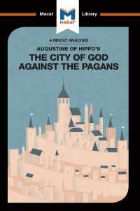 ＜100ページで学ぶ名著＞アウグスティヌス『神の国』<br>An Analysis of St. Augustine's The City of God Against the Pagans