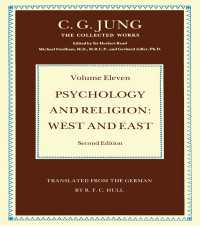 Psychology and Religion Volume 11 : West and East（2 NED）