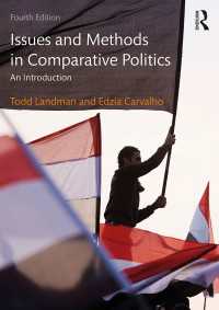 比較政治の論点と手法：入門（第４版）<br>Issues and Methods in Comparative Politics : An Introduction（4 NED）