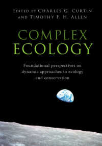 複雑生態学<br>Complex Ecology : Foundational Perspectives on Dynamic Approaches to Ecology and Conservation