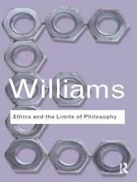 バーナード・ウィリアムズ『生き方について哲学は何が言えるか』（原書）<br>Ethics and the Limits of Philosophy