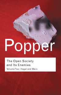 The Open Society and its Enemies : Hegel and Marx
