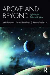 宇宙ビジネスの発展<br>Above and Beyond : Exploring the Business of Space