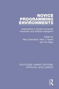 Novice Programming Environments : Explorations in Human-Computer Interaction and Artificial Intelligence