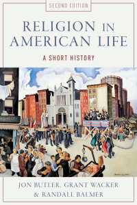 アメリカ人の宗教生活小史（第２版）<br>Religion in American Life : A Short History（2）