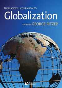 Ｇ．リッツア編／ブラックウェル版グローバル化必携<br>The Blackwell Companion to Globalization