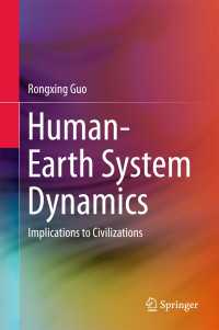 Human-Earth System Dynamics : Implications to Civilizations