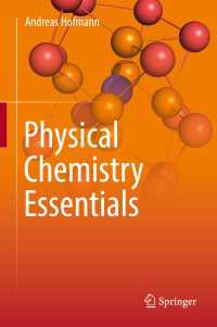 物理化学エッセンシャル（テキスト）<br>Physical Chemistry Essentials〈1st ed. 2018〉