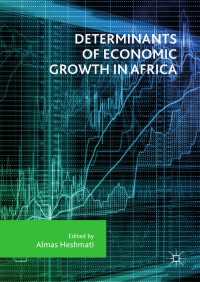 Determinants of Economic Growth in Africa
