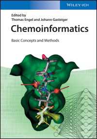 ケモインフォマティクス：基礎概念と手法（第２版）<br>Chemoinformatics : Basic Concepts and Methods