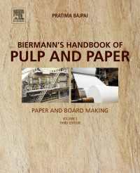 Biermann's Handbook of Pulp and Paper : Volume 2: Paper and Board Making（3）