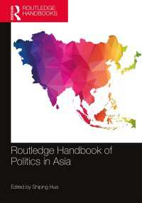 ラウトレッジ版　アジア政治ハンドブック<br>Routledge Handbook of Politics in Asia